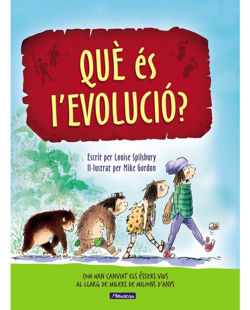 Imagen 0 de Què és l'evolució?: Com han canviat els éssers vius al llarg de milers de milions d'anys (Tapa dura)