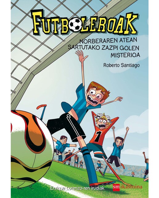 Imagem 0 de Futboleroak 2: Norberaren atean sartuako zazpi golen misterioa (Capa mole)