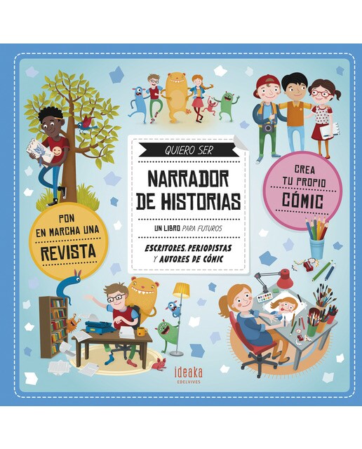 Imagen 0 de Quiero ser narrador de historias (Tapa dura)