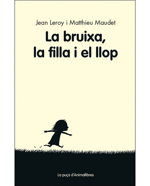 La bruixa, la filla i el llop (Tapa blanda) 1