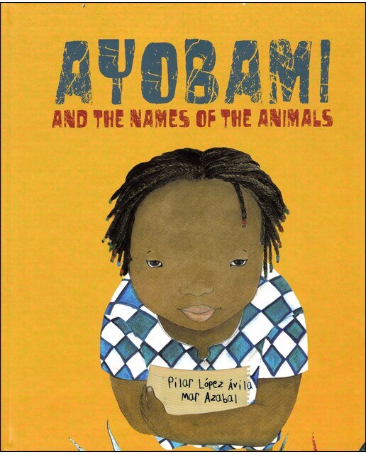 Imagem 0 de Ayobami and the Names of the Animals (Capa dura)