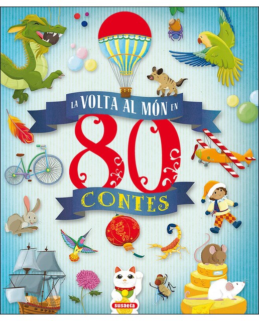 La volta al món en 80 contes(Tapa dura) 1
