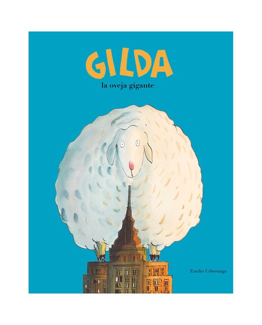 Imagen 1 de Gilda, la oveja gigante (Tapa dura)