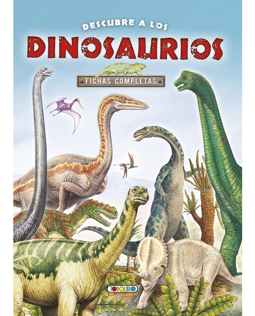 Imagen 0 de Descubre los dinosaurios (Tapa dura)
