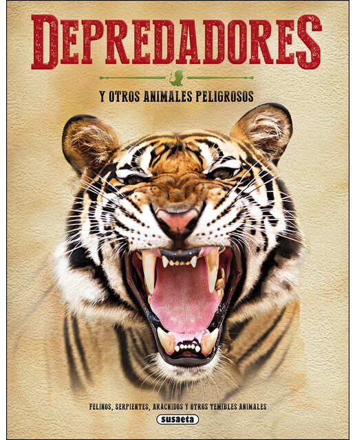 Depredadores y otros animales peligrosos(Tapa dura) 1