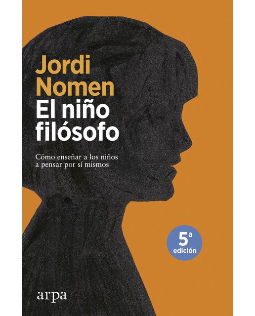 Imagen 0 de El niño filósofo: Cómo enseñar a los niños a pensar por sí mismos (Tapa blanda)