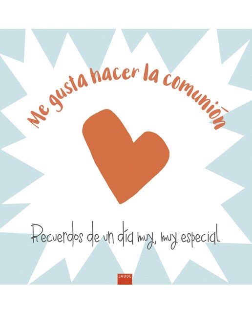 Me gusta hacer la Comunión: Recuerdos de un día muy, muy especial (Capa dura) 1