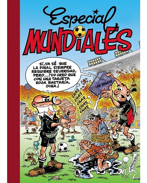 Imagen 0 de Especial Mundiales: Mundial 78 | Mundial 82 | El balón catastrófico | Mundial 82-Bis | Mundial 94 (Súper Humor Mortadelo 9): Undial 8 (Tapa dura)