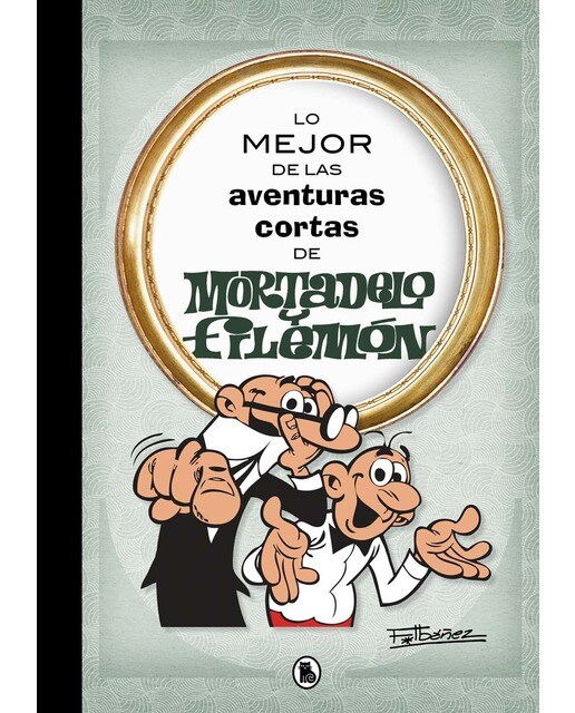 Imagen 0 de Lo mejor de las aventuras cortas de Mortadelo y Filemón (Lo mejor de...) (Tapa dura)