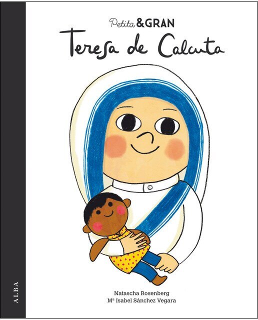 Imagen 0 de Petita & Gran Teresa de Calcuta (Tapa dura)