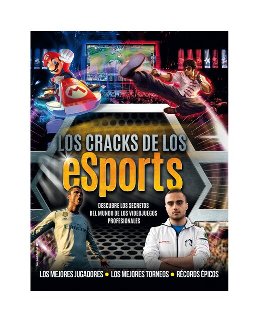 Imagen 0 de Los cracks de los eSports: Descubre los secretos del mundo de los videojuegos profesionales: los mejores jugadores, los mejores torneos,   (Tapa dura)