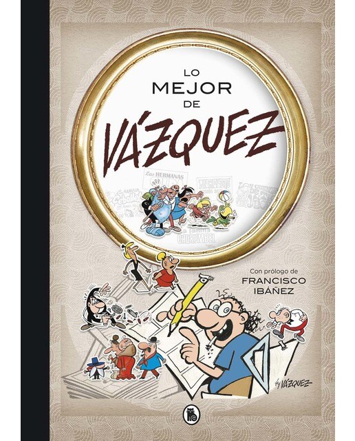 Imagen 0 de Lo mejor de Vázquez (Lo mejor de...)  (Tapa dura)