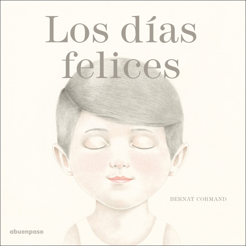 Imagen 1 de Los días felices (Tapa dura)