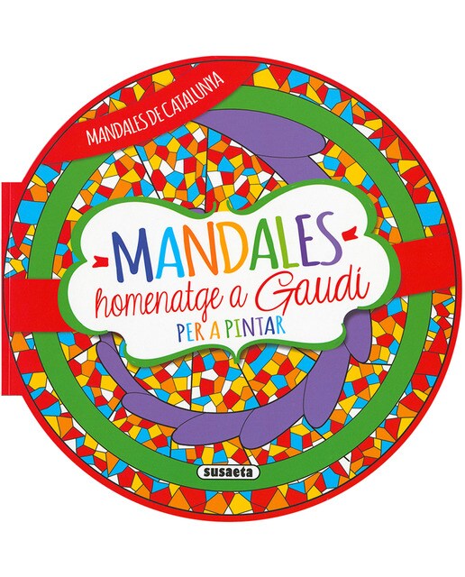 Mandales homenatge a Gaudi