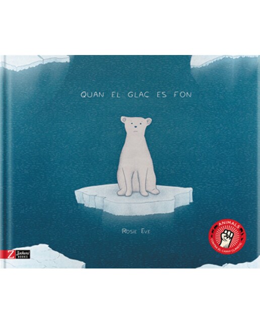 Imagen 1 de Quan el glaç es fon (Tapa dura)