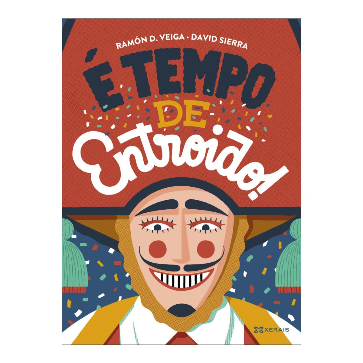 É tempo de Entroido! (Capa dura) 1