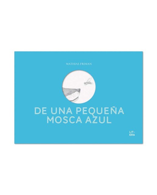 Imagen 0 de De una pequeña mosca azul (Tapa dura)