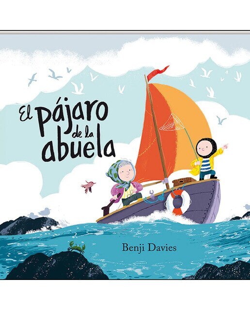 Imagen 0 de El pájaro de la abuela (Tapa dura)