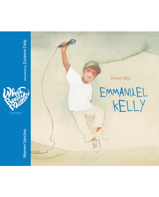 Emmanuel Kelly: Dream Big! (Capa dura) 1