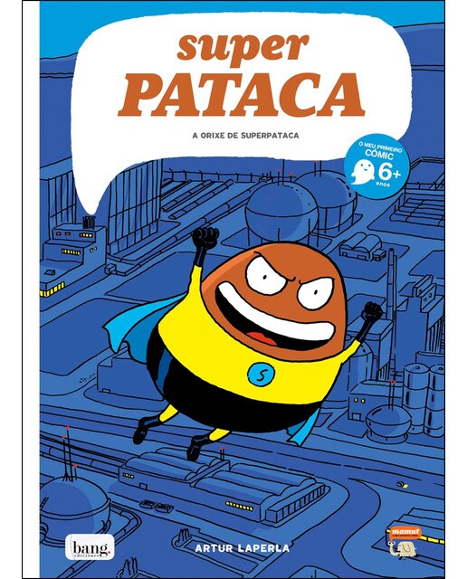 Superpataca, A orixe de Superpataca 1