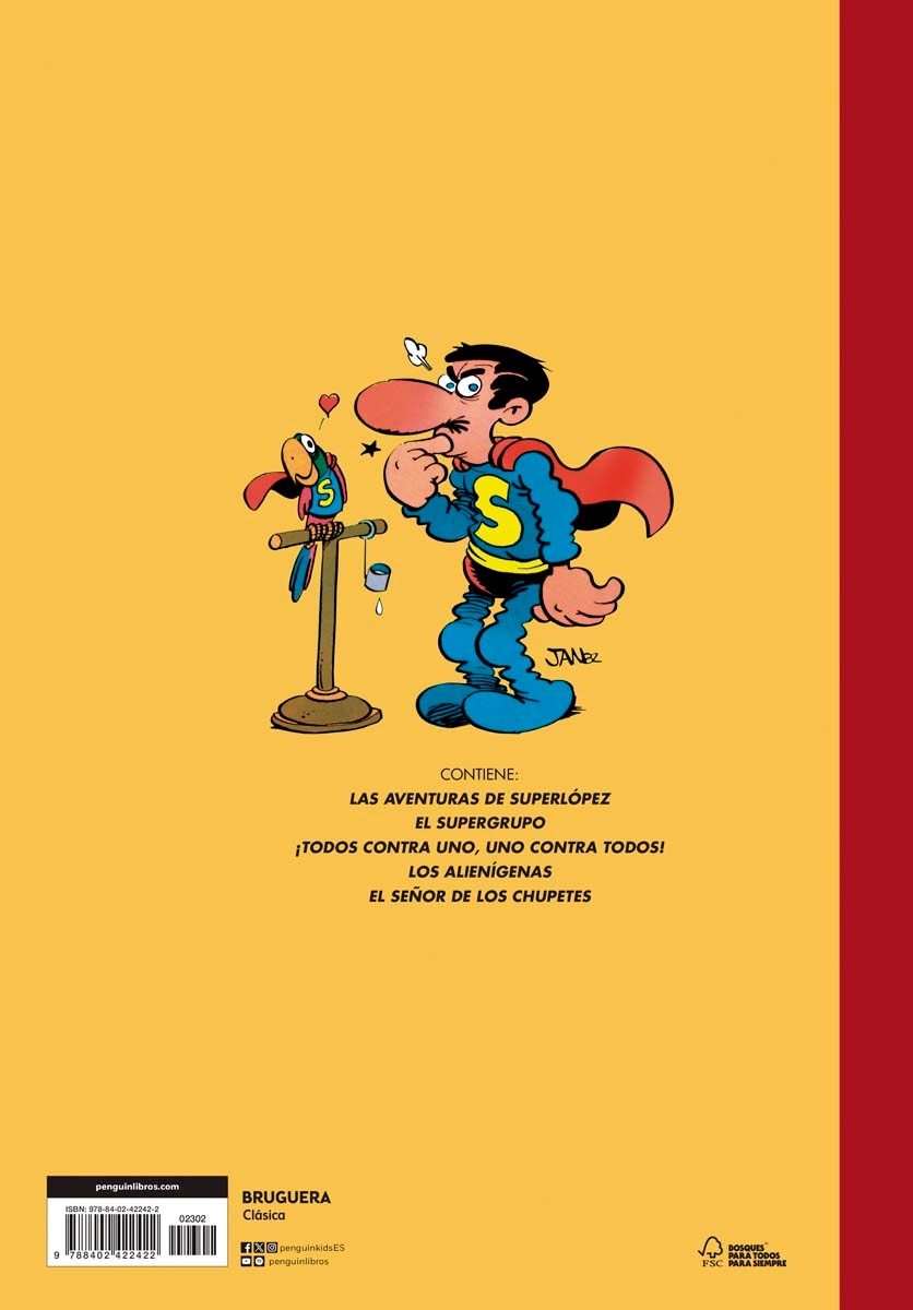 Superlópez 1 - Aventuras de Superlópez | El Supergrupo | ¡Todos contra uno, uno contra todos! | Los alienígenas | y otras ave  (Tapa dura) 7