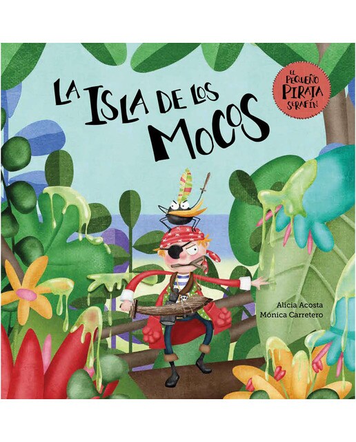 Imagen 0 de La isla de los mocos (Tapa dura)