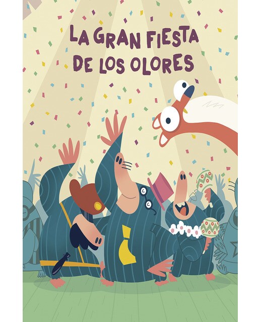 Imagen 0 de La gran fiesta de los olores (Tapa dura)