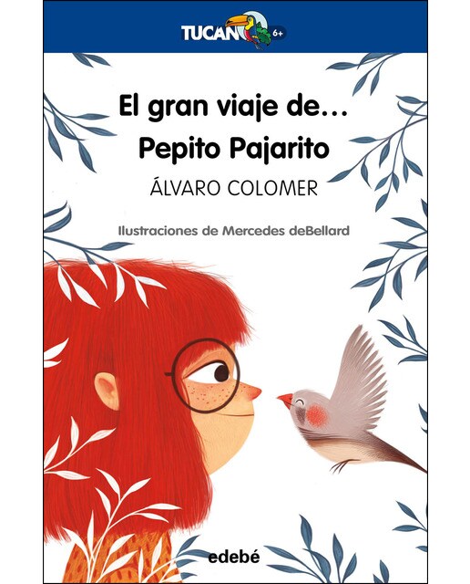 Imagen 0 de EL GRAN VIAJE DE... PEPITO PAJARITO  (Tapa blanda)