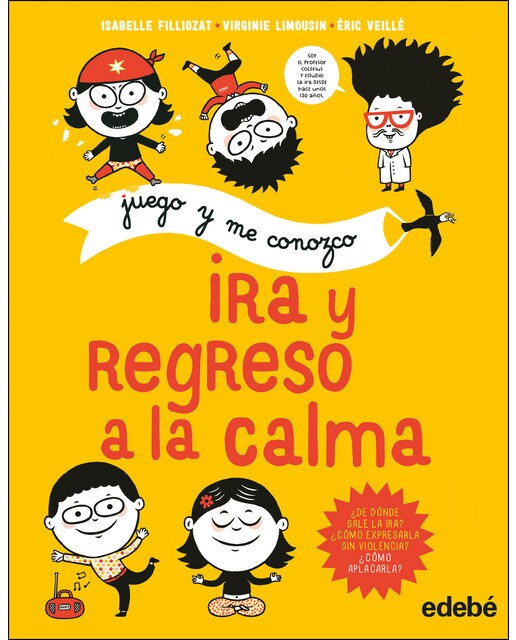 JUEGO Y ME CONOZCO: IRA Y REGRESO A LA CALMA (Capa mole) 1
