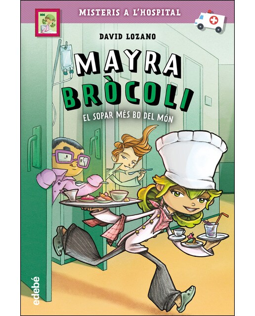 1. MAYRA BRÓCOLI I EL SOPAR MÉS BO DEL MÓN