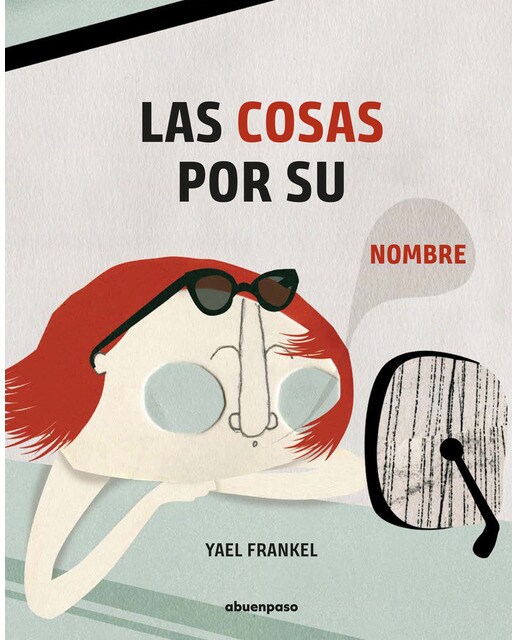 Imagen 0 de Las cosas por su nombre (Tapa dura)