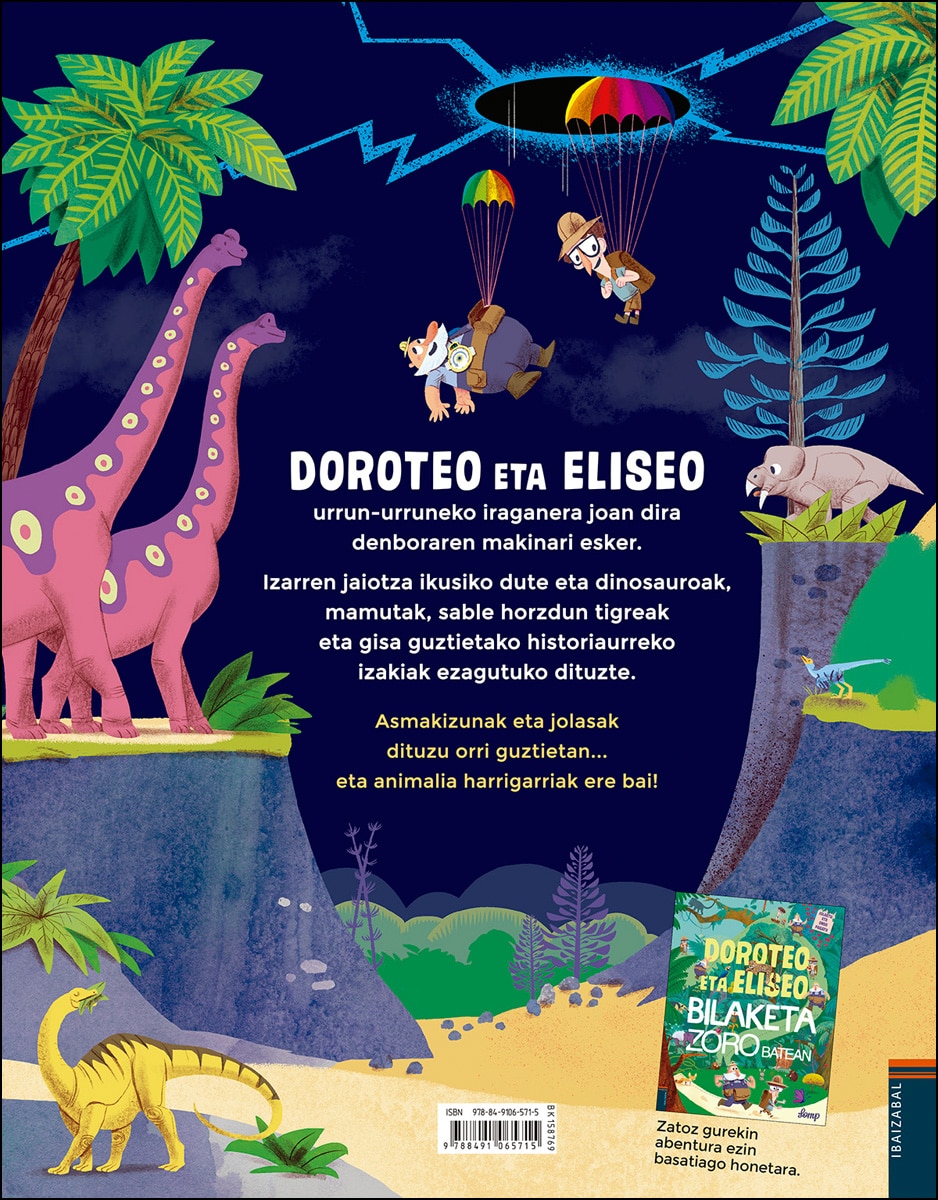 Doroteo eta Eliseo historiaurreko abentura epiko batean (Capa dura) 2