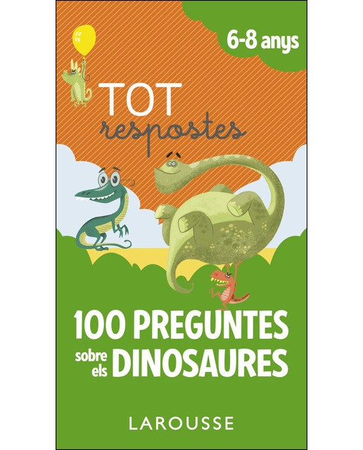 Tot respostes.100 preguntes sobre els dinosaures 1