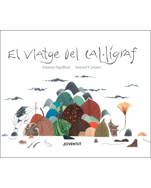 Imagen 1 de El viatge del cal·lígraf (Tapa dura)