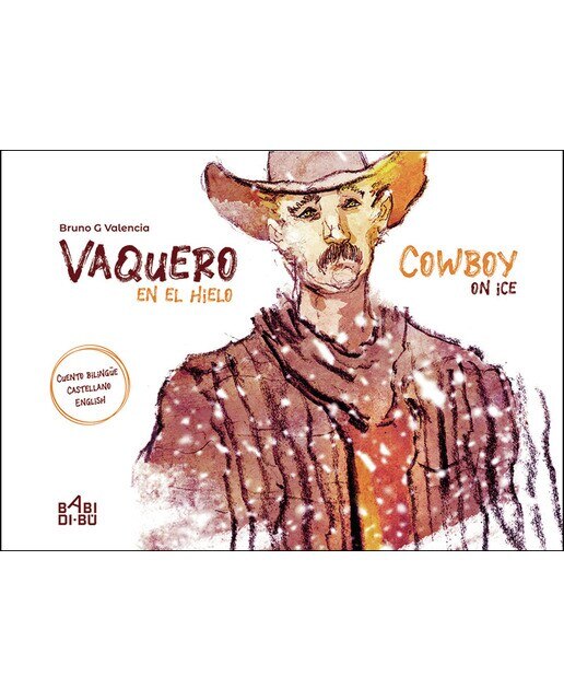 Imagen 0 de Vaquero en el hielo (Tapa blanda)