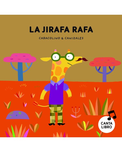 Imagen 1 de La jirafa Rafa  (Tapa dura)