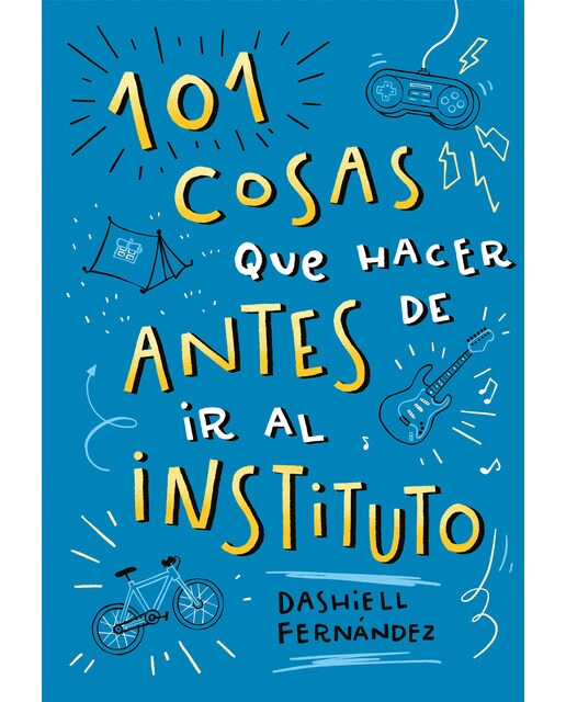 101 cosas que hacer antes de ir al instituto(Tapa dura) 1