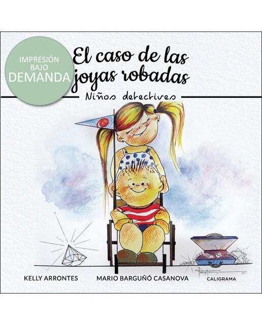 El caso de las joyas robadas: Niños detectives(Tapa blanda) 1