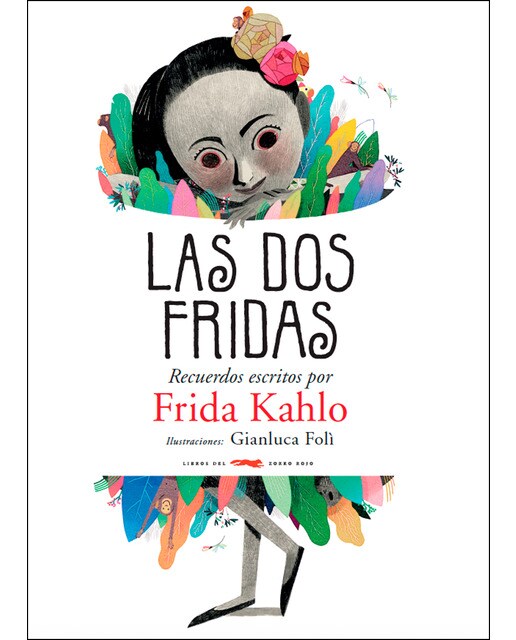 Las dos Fridas: Recuerdos escritos por Frida Kahlo (Capa dura) 1