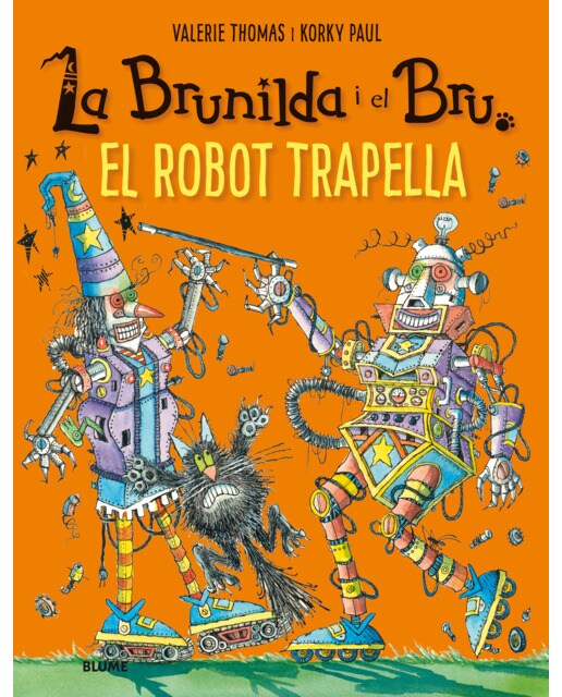 Brunilda i Bru. El robot trapella  (Tapa blanda) 1