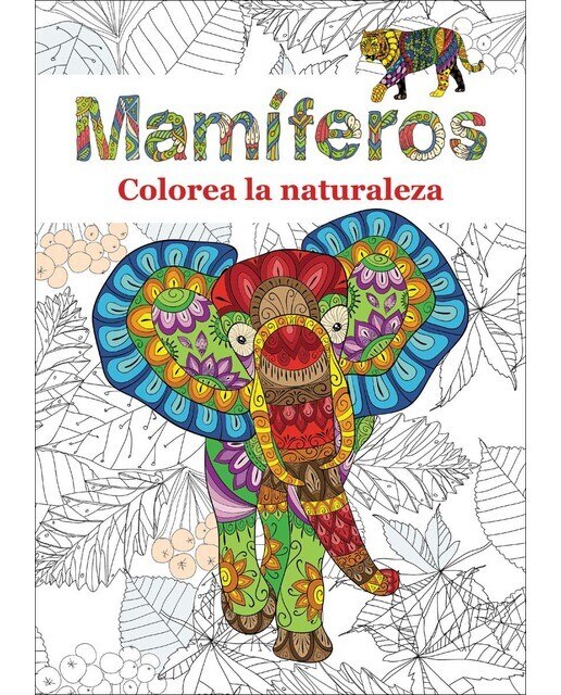 Imagen 0 de Mamíferos: Colorea la naturaleza (Tapa blanda)
