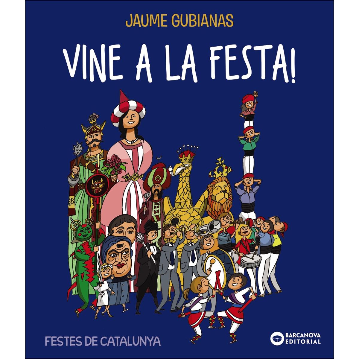 Imagen 0 de Vine a la festa! (Tapa dura)