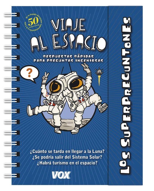 Los superpreguntones. Viaje al espacio