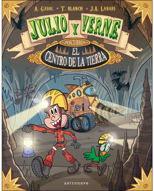 Julio y Verne descubren el centro de la Tierra