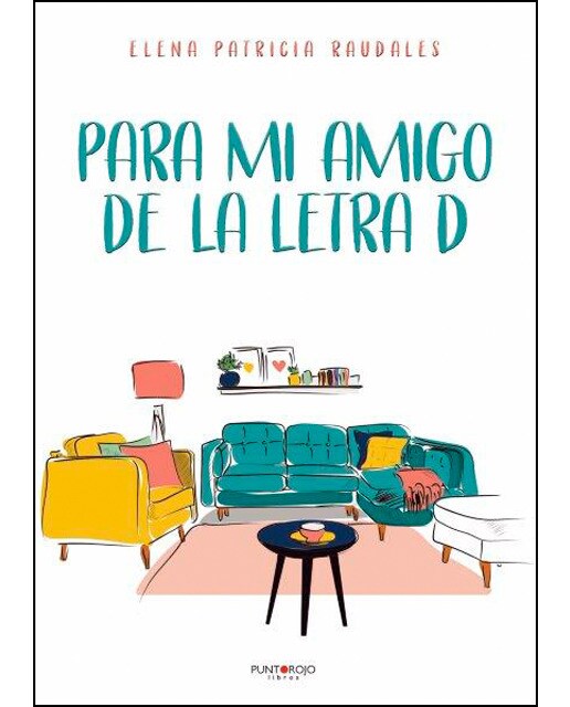 Imagen 0 de Para mi amigo de la letra D  (Tapa blanda)