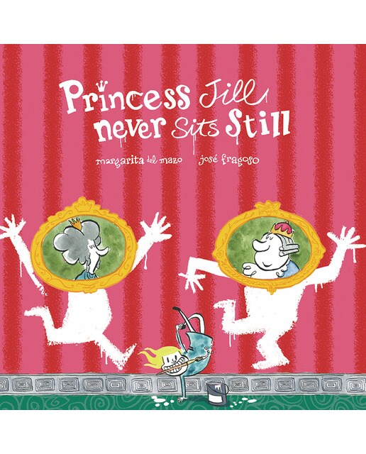 Princess Jill Never Sits Still (Capa dura) 1
