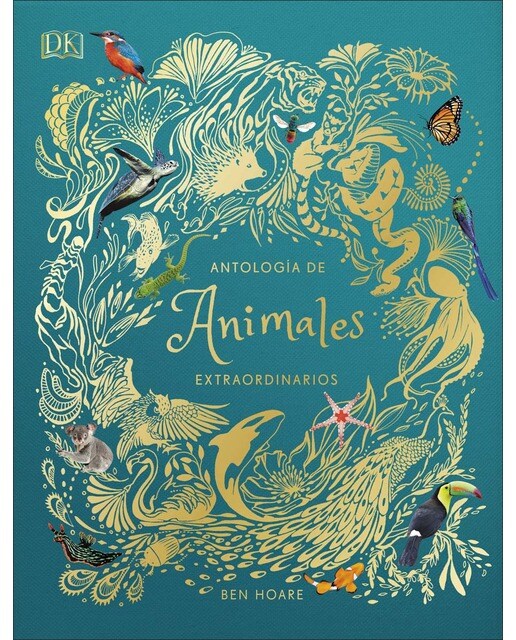 Imagen 0 de Antología de animales extraordinarios (Planeta curioso)  (Tapa dura)
