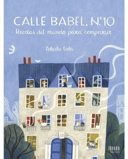 Calle Babel, nº 10: Recetas del mundo para compartir  (Tapa dura)