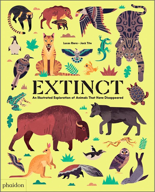 Extinct, an illustrated exploration of animals tha 1