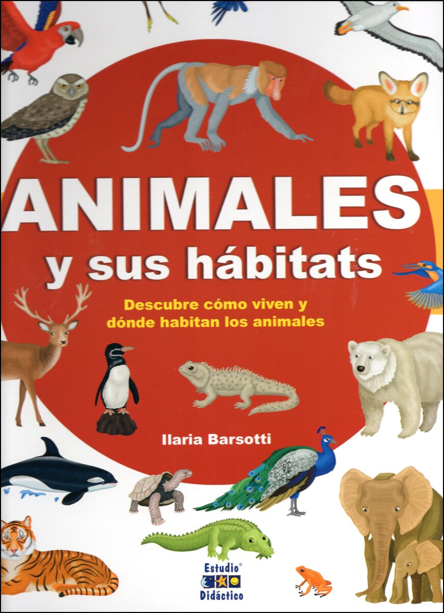 Imagem 0 de ANIMALES Y SUS HABITATS (Capa dura)